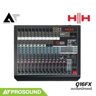 HH Audio Q16FX มิกซ์อนาล็อก เสียบไมค์ได้ 10 ช่อง 2 Aux มอนิเตอร์ เอฟเฟกต์ในตัว 16 พรีเซ็ท ATProsound
