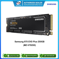 SSD 250GB (เอสเอสดี) SAMSUNG 970 EVO PLUS PCIe/NVMe M.2 2280 (MZ-V7S250)