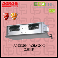 Acson Ecocool R410 Non inverter Ceiling Concealed 2.0HP A5CC20C/A5LC20C