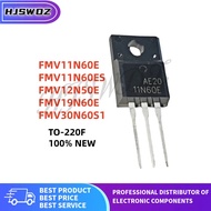 10Pcs FMV19N60E FMV30N60S1 FMV12N50E FMV11N60ES FMV11N60E MOS Transistor TO-220F mos chip ic HJB7