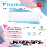 (SAVE 4.0) DAIKIN 1HP (5 STAR) -SMART WIFI INVERTER AIR COND FTKU28B/RKU28B-3WMY-LF (DAIKIN WARRANTY MALAYSIA))