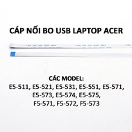 ACER E5-511 E5-521 E5-531 E5-551 E5-571 E5-573 E5-574 E5-575 F5-571 F5-572 F5-573 laptop USB board c