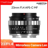 TTArtisan 23mm F1.4 APS-C Large Aperture Manual MF Lens for Sony E Nikon Z Fuji X M4/3 MFT Leica Sig