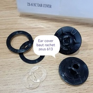 Ear cover bolt ratchet zeus 613 zs613 613c 613b z613 black plastic round ears