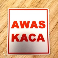 K3 SIGN LABEL SAFETY SIGN BEWARE OF GLASS SIZE 8X9CM