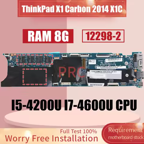 12298-2 For LENOVO ThinkPad X1 Carbon 2014 X1C Laptop Motherboard 00UP971 I7-4600U I5-4200U RAM 8G N