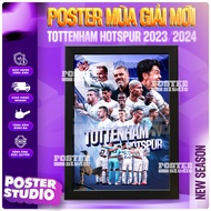 TOTTENHAM SEASON 23/24 football poster photo frame includes 2 sizes for A5 tabletop (18cm x 24cm), A