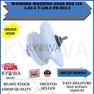 WASHING MACHINE GEAR BOX 11G  L:24.6 T.L28.2 PN.H13.3 (GB-102)