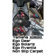 Yamaha Ego Gear Ego Solariz Ego Avantiz Non Slip CARPET FLOOR FOOT KARPET ALAS KAKI