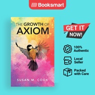 The Growth Of Axiom - Paperback - English - 9781728363394