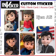 Ejen Ali - Touch n Go Card Sticker Cover / TNG CARD Sticker / Bank Card Sticker / Access Card / Limi