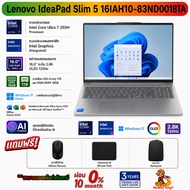 Notebook Lenovo Ideapad Slim 5 16IAH10 83ND0018TA Ultra 7 255H/16GB/1TB M.2 SSD/Intel Arc 140T Graph