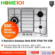 EF 3 Burners Domino Hob EFH 3760 TN VSB