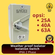 Weather proof Isolator Isolation Switch IP66 2P 25A 40A 63A