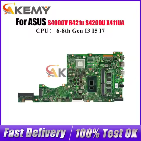 X411UA Laptop Motherboard For ASUS S4000V X411UF X411U X411UNV X411UV X411UQ S4200U X411UA r421u X41