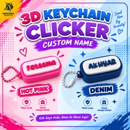 DGWORK 3D Keychain Clicker Custom Name Klik Nampak Style Bahan Premium Tekan Klik Rangka Mudah Sesua