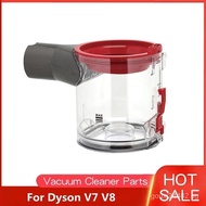 Vacuum cleaner dust bucket for Dyson V7 V8 vacuum cleaner parts