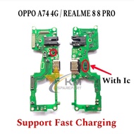 Konektor Charger Oppo A74 4G Realm 8 8 Pro With Ic Board Papan Cas Mic