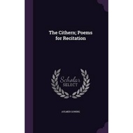 [100% Original Books] - The Cithern; Poems for Recitation by Aylmer Gowing (hardcover)