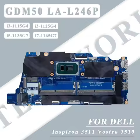 Laptop Motherboard For Dell Inspiron 3511 Vostro 3510 With i3/i5/i7-11th Gen CPU CN-0J8GM4 0MYJWC 0X