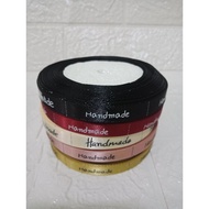 1yard (90cm) Ribbon satin "Handmade" 1cm/ Gift Ribbon Hampers Ribbon