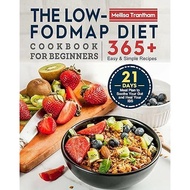The Low-FODMAP Diet Cookbook for Beginners