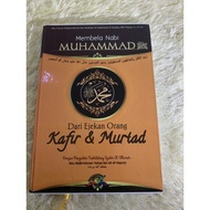 Membela Nabi Muhammad Dari Ejekan Orang Kafir & Murtad