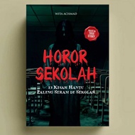 School Horror Book: 13 Most Horror Ghost Stories in Schools