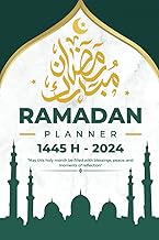 Ramadan Planner 2024: 30 Days Daily Gratitude Journal With Goals, Meals, To-Do List, Dua, Namaz and Quran Tracker for women, Men, Kids, Teens