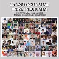 SET of 70 ENHYPEN MEME FULLMEM sealing stickers size 4x4cm
