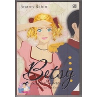 STATON RABIN NOVEL - BETSY AND THE EMPEROR BETSY AND THE KAISAR