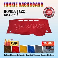 Funkie Dashboard Honda Jazz Gen2 Cover Dashboard Jazz Gen2 Dashboard YK AUTO
