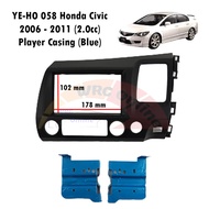 YE-HO 058 Honda Civic 2006 - 2011 (2.0cc) Player Casing (Blue)