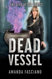Dead Vessel Amanda Fasciano