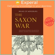 The Saxon War by Bruno of Merseburg (UK edition, paperback)
