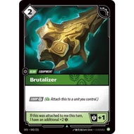Riftbound Card Code SFD-042/221 - Brutalizer - Gear - Uncommon