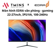 EDRA 22-27 inch monitor, IPS/VA, Full HD, 100-240Hz for office / gaming - Genuine product