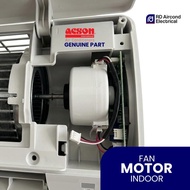ORIGINAL FAN MOTOR INDOOR ACSON/DAIKIN 1.0HP/1.5HP/2.0HP/2.5HP