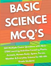 Elementary Science Quiz Book for Kids Ages 9-12: 300 Multiple Choice Questions with Hints - STEM Lea