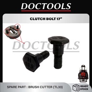 SPARE PART TL33 : CLUTCH BOLT 17"/CLUTCH SCREW CLUTCH SKRU BRUSH CUTTER MESIN RUMPUT PARTS TL33 TB33