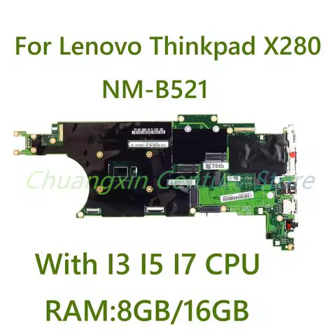 For Lenovo ThinkPad X280 Laptop motherboard NM-B521 with I3 I5 I7 8th Gen RAM:8G/16G 100% Tested Ful
