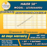 LE50U6600U HAIER 50" LED TV BACKLIGHT (LAMPU TV) HAIER 50 INCH LED TV BACKLIGHT LE50U6600 50U6600U 5