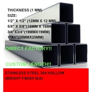 SUS304 (S)Size Square Hollow Stainless Steel 304 Square Hollow (Thickness 1.0MM)