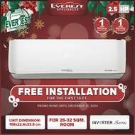 EVEREST 2.5HP Split Type Inverter Aircon/ With 1st 10ft. Installation/ Fast Cooling/ 26-32sqm