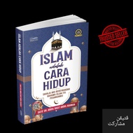 Islam Adalah Cara Hidup - (TBBK1551)