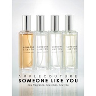 [SOMEONE LIKE YOU] PF - Ori SOMEONE LIKE YOU PERFUME