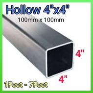 Hollow Besi  4"x4" (1kaki-7kaki) 1.5mm