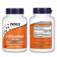 ลอตผลิตใหม่! Exp.2029 NOW Foods L-Citrulline 750 mg 90-180 แคปซูลผัก