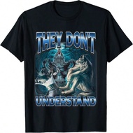 They Dont Understand Werewolf Sigma Meme Cringe Alpha Wolf T-Shirt