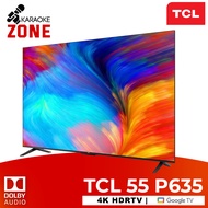 TCL 55P635 4K Smart TV / HDR 10 Google TV / 4K HDR TV, dolby audio, Voice Control / TCL 55p635